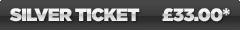Silver Ticket  £33.00